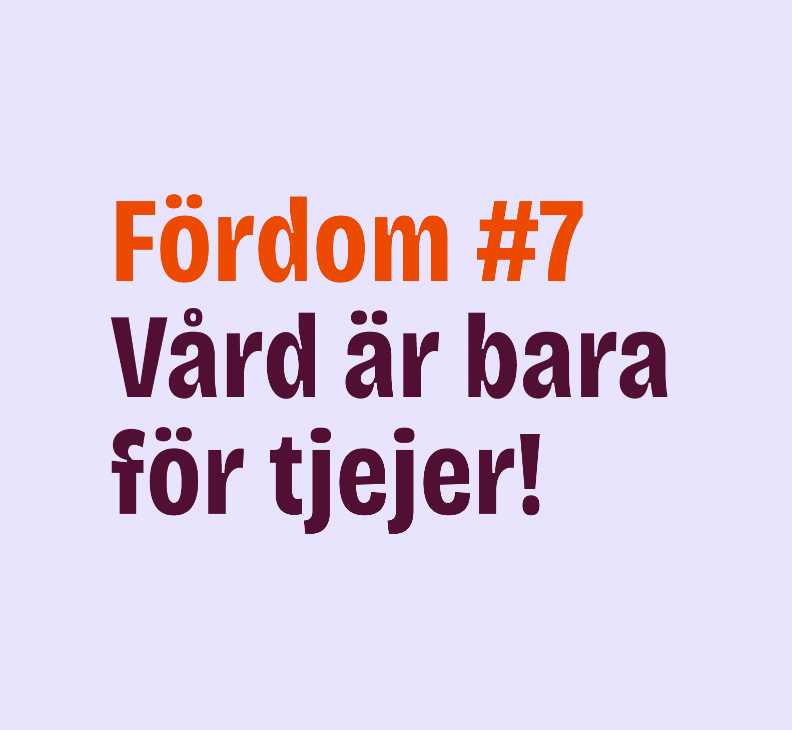 Fördom 7
